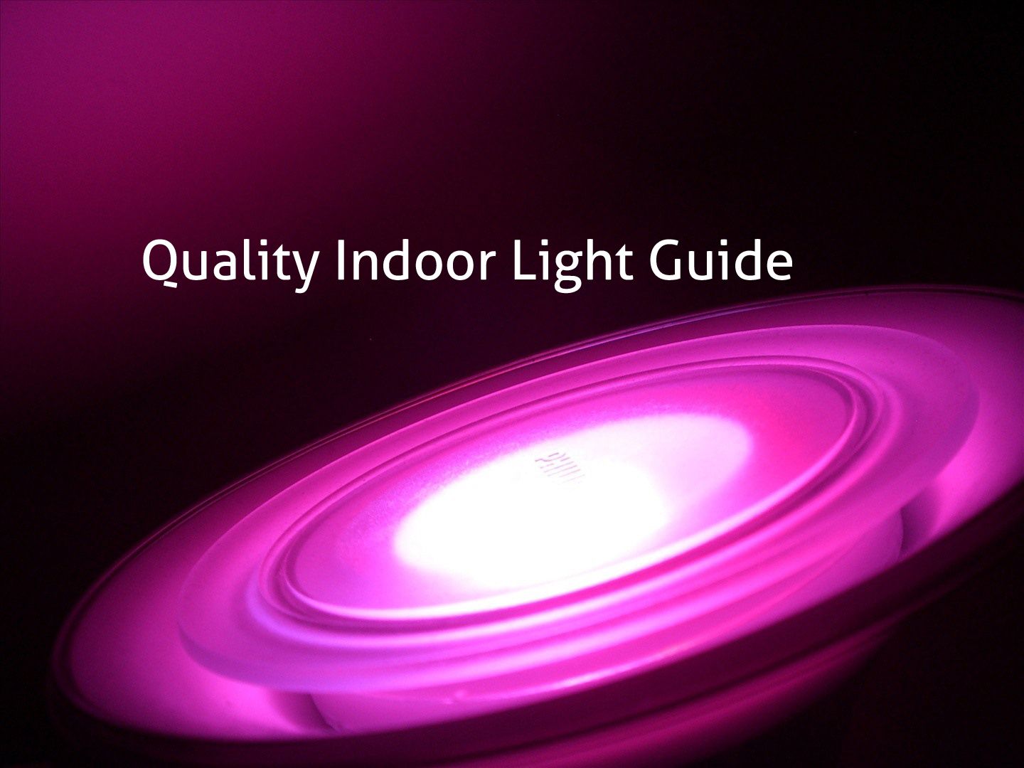 LED & Artificial Light Guide - Except Integrated Sustainability B.V.